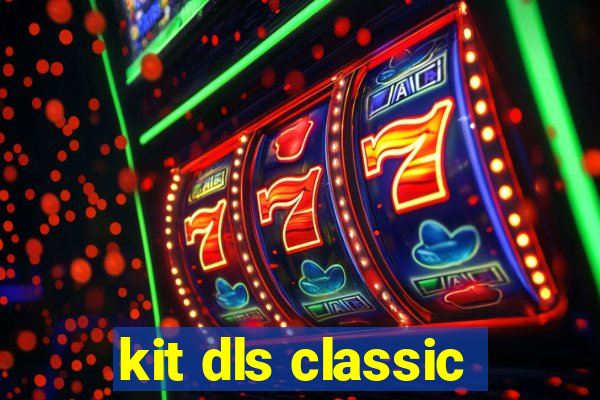 kit dls classic